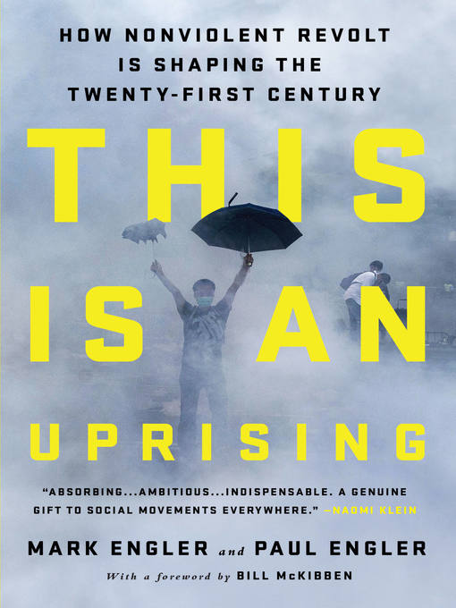 Title details for This Is an Uprising by Mark Engler - Wait list
